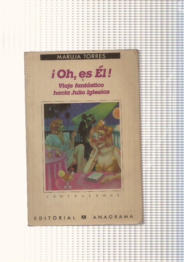 Oh, es el. Viaje fantastico hacia Julio Iglesias