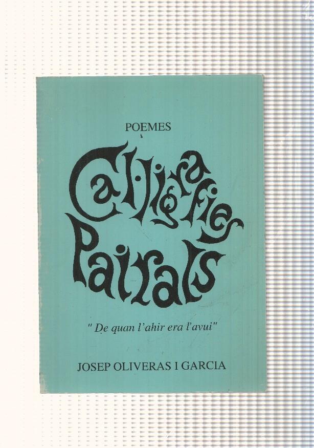 Poemes: De quan l ahir era l avui