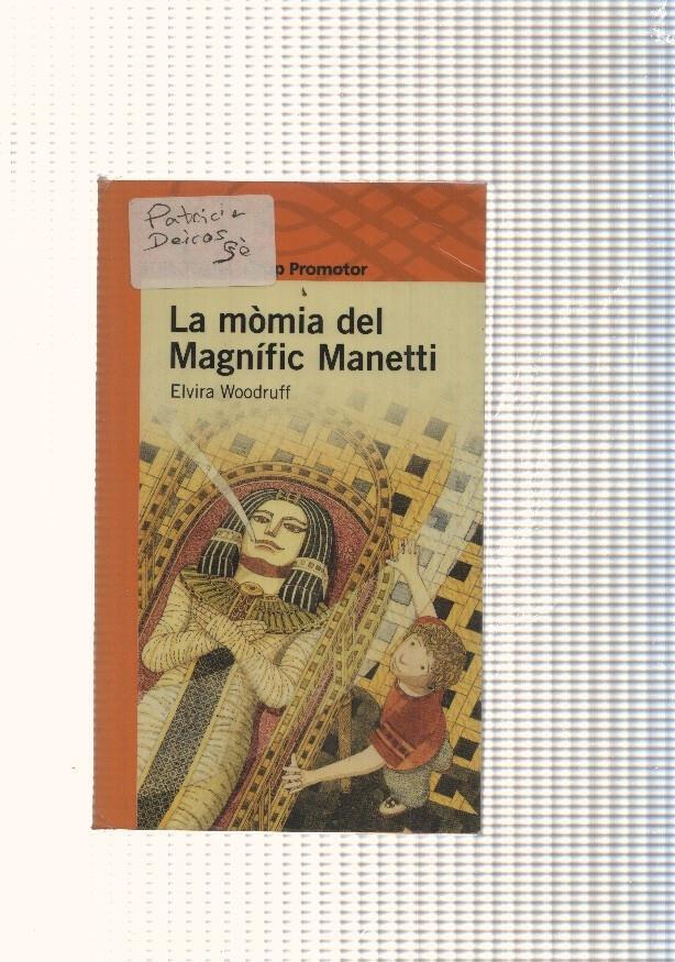 La momia del Magnific Manetti