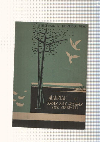 Mauriac o tras las huellas del infinito