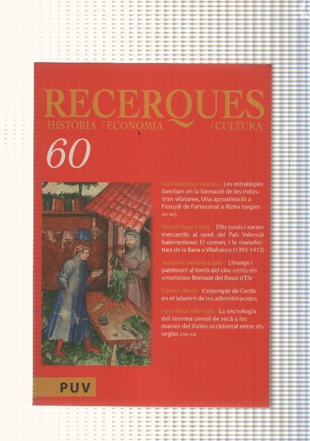 Recerques numero 60, Historia/Economia: Les estrategies familiars en la forma-