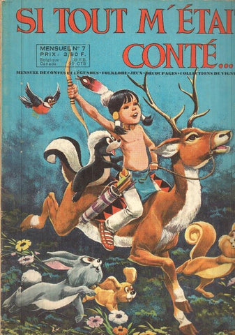 SI TOUT M'ETAIT CONTE...; Mensuel numero 07: HAYAWATHA et les hommes-pumas(Sagedition 1970)