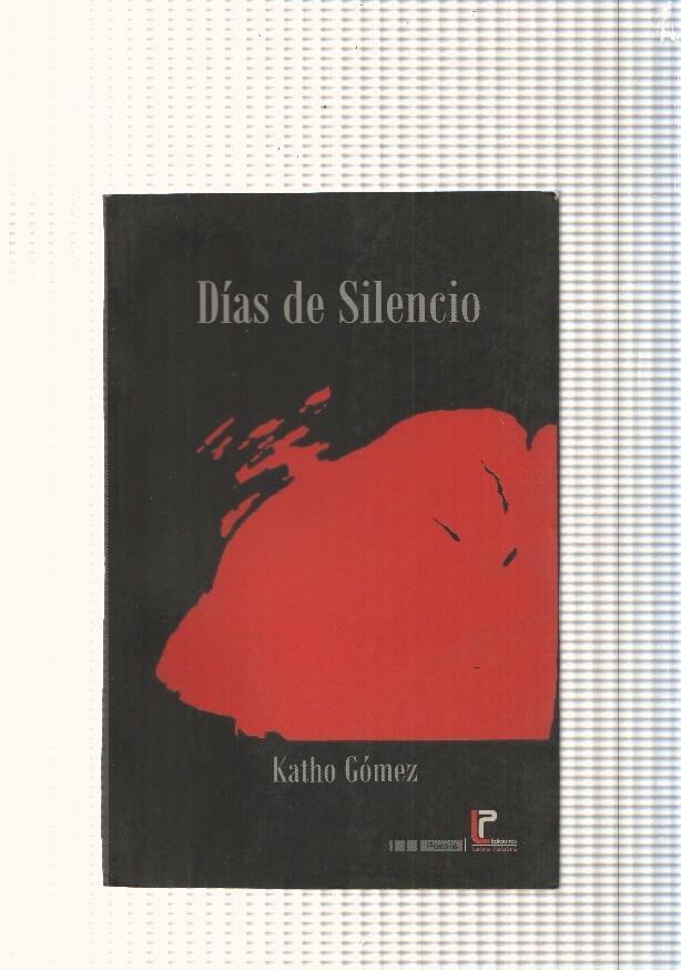 Dias de silencio ( Poesia )