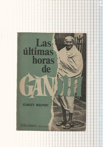 Las ultimas horas de Gandhi