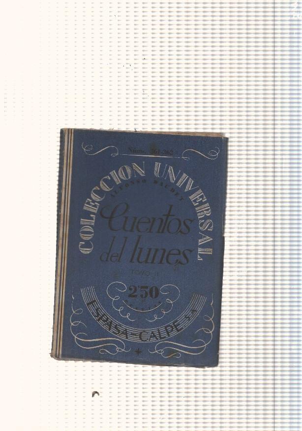 coleccion Universal: Cuentos del lunes Tomo II y ultimo: Caprichos y recuerdos