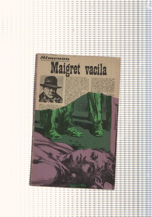 Las novelas de Maigret numero 71: Maigret vacila
