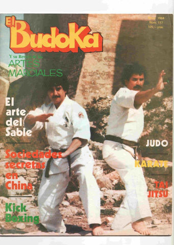 Revista: El Budoka num 117, mayo 1984. Revista Artes Marciales - El arte del sable, Sociedades secretas en China