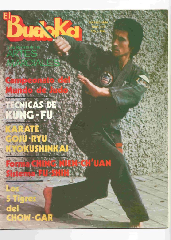 Revista: El Budoka num 113, enero 1984. Revista Artes Marciales - Tecnicas de Kung-fu, Los 5 tigres del Chow-Gar