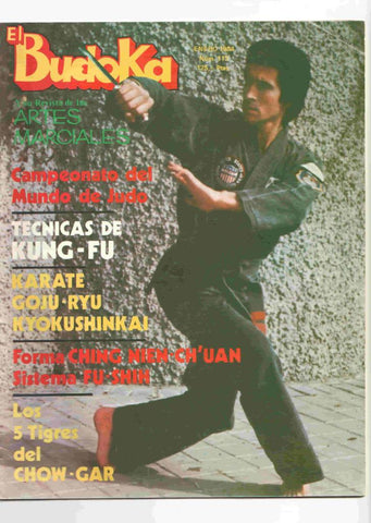 Revista: El Budoka num 113, enero 1984. Revista Artes Marciales - Tecnicas de Kung-fu, Los 5 tigres del Chow-Gar