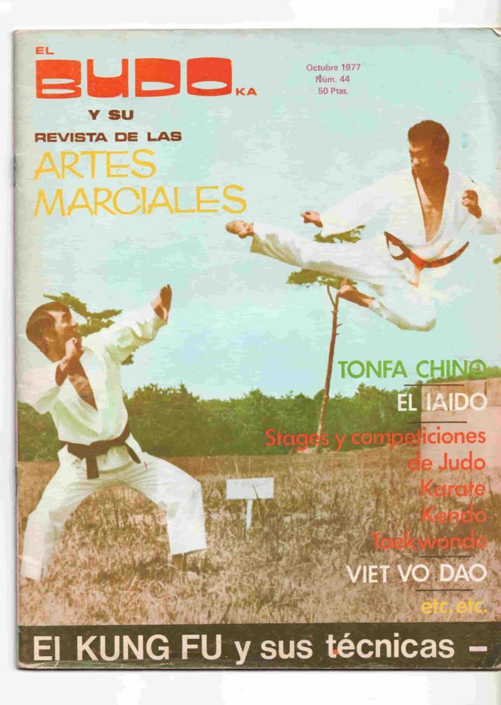 Revista: El Budoka num 44, octubre 1977. Revista Artes Marciales - Tonfa chino, El kung fu y sus tecnicas