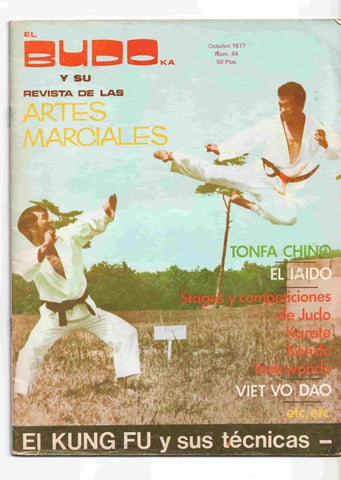 Revista: El Budoka num 44, octubre 1977. Revista Artes Marciales - Tonfa chino, El kung fu y sus tecnicas