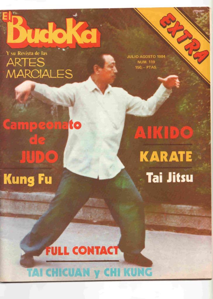 Revista: El Budoka num 119,  Extra. Julio-agost 1984. Revista Artes Marciales - Campeonato de Judo, Aikido, Tai Jitsu