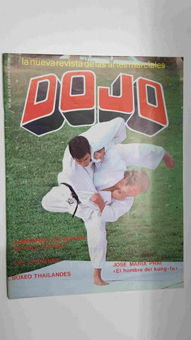 Revista: Dojo num 40, Año 5, 1981. Revista Artes Marciales - Entrenamiento y lesiones, Entrenamiento de potencia, Los artistas marciales y el cine