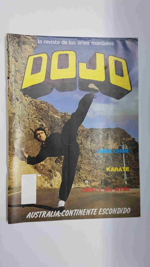 Revista: Dojo num 87, Año IX, mayo 1985. Revista Artes Marciales - Psicologia del combate, Entrevista a Willian Cheung
