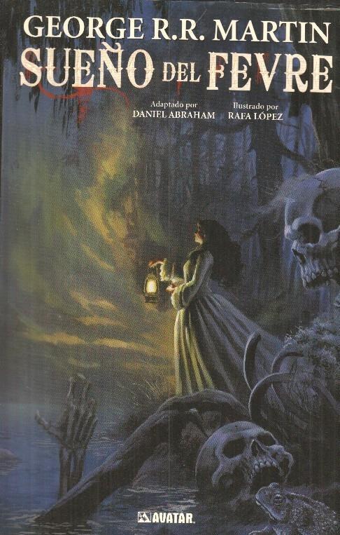 Sueño del Fevre - George R.R. Martin (deteriorado)