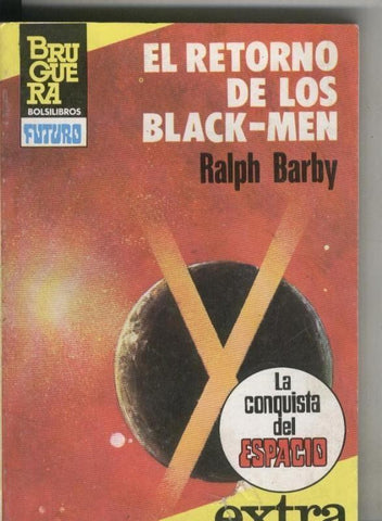 Bruguera: La conquista del espacio extra numero 28:  El retorno de los Black Men