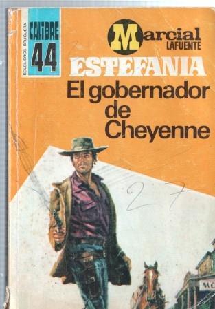 Calibre 44 numero 398: El gobernador de Cheyenne