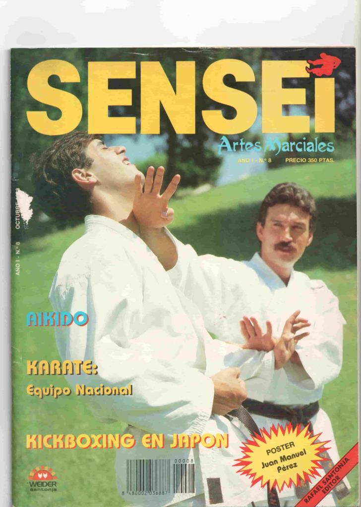 Revista: Sensei año I num 8 Octubre 1988. Artes Marciales - Incluye poster  de Juan Manuel Perez, Kick boxing en Japon