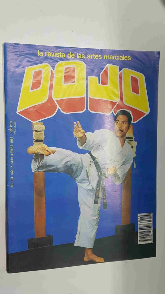 Revista: Dojo num 104 año X sep 1986. La revista de las artes marciales - Cine: Los exitos de Chuck Norris, Las asociaciones de artes marciales en España