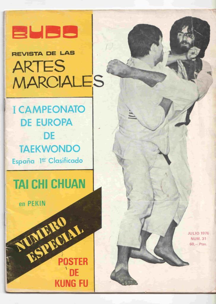 Revista: Budo num 031 julio 1976 revista de las artes marciales. Numero especial - I Campeonato de Europa de Taekwondo, españa 1er clasificado