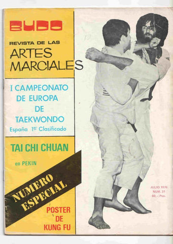 Revista: Budo num 031 julio 1976 revista de las artes marciales. Numero especial - I Campeonato de Europa de Taekwondo, españa 1er clasificado