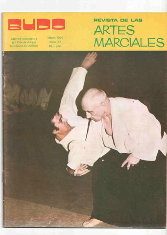 Revista: Budo num 027, marzo 1976 revista de las artes marciales - Campeonato de Francia de karate 1975, 25 aniversario del Judo Barcelona