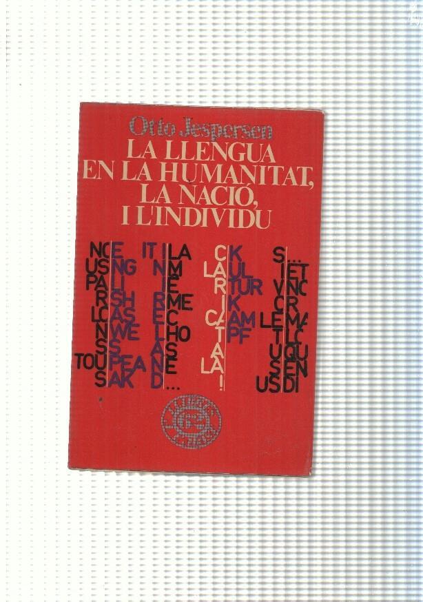 La llengua en la humanitat, La nacio i l individu
