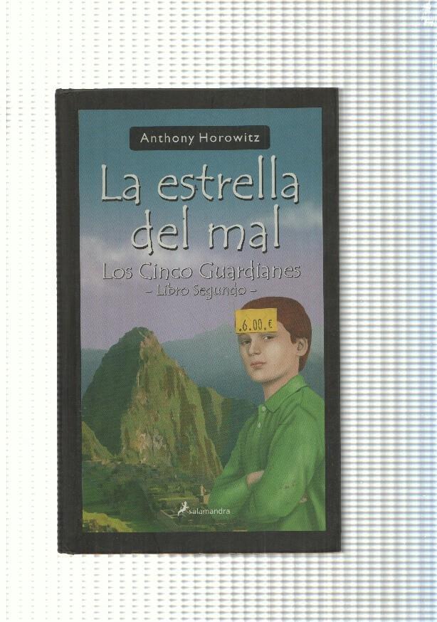 La estrella del mal. Los cinco guardianes, Libro segundo