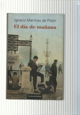 El dia de mañana