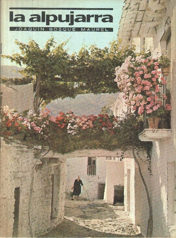 Revista: La alpujarra - Joaquin Bosque Maurel