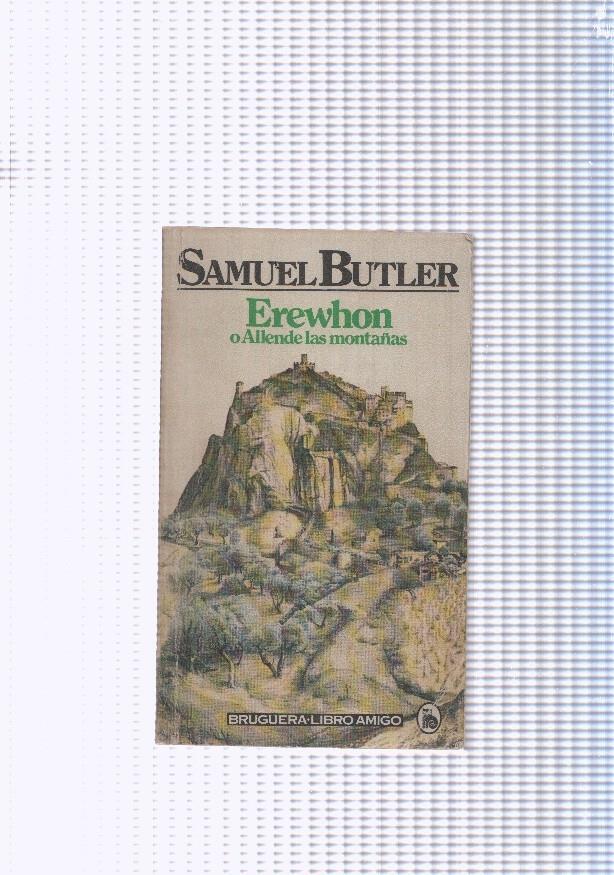 Erewhon o Allende las montañas