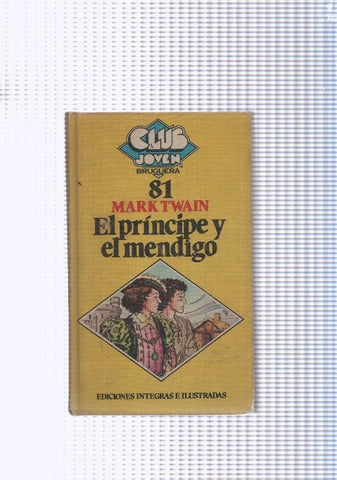 Club Joven numero 81: El Principe y el mendigo
