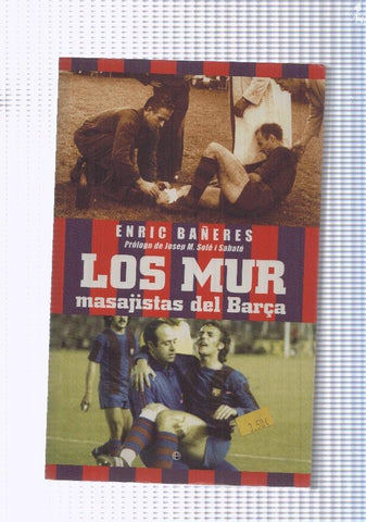 Los Mur, masajistas del Barça