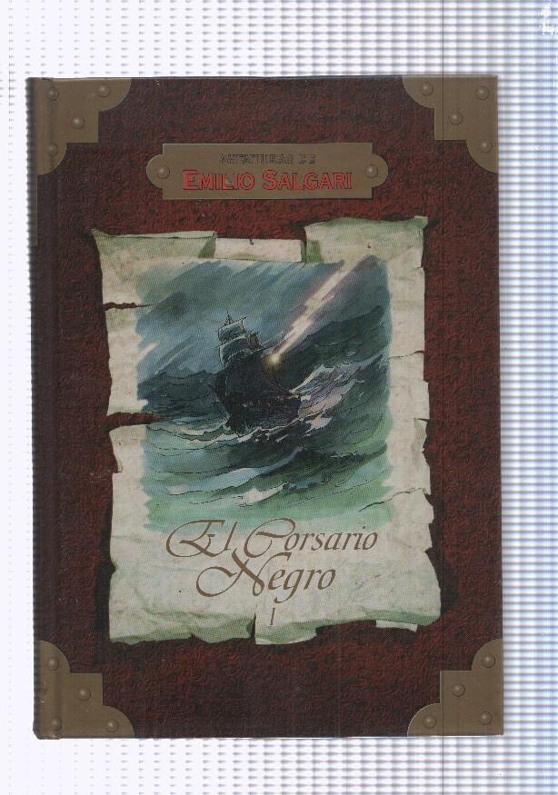 Aventuras de Emilio Salgari: El Corsario Negro Vol I