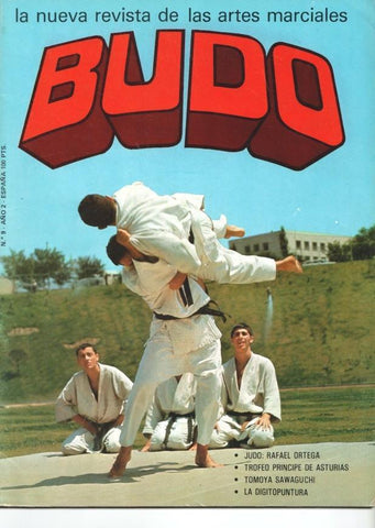 Revista: Budo num 09 año 2 (1977), la nueva revista de las artes marciales - Entrevista a Rafael Ortega, I Trofeo Open Pincipe de Asturias