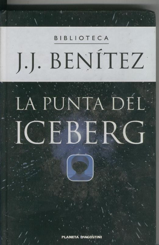 Biblioteca J.J.Benitez: La punta del Iceberg