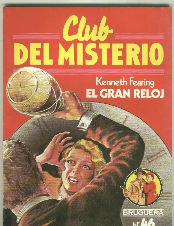 Bruguera: Club del Misterio numero 046: El gran reloj