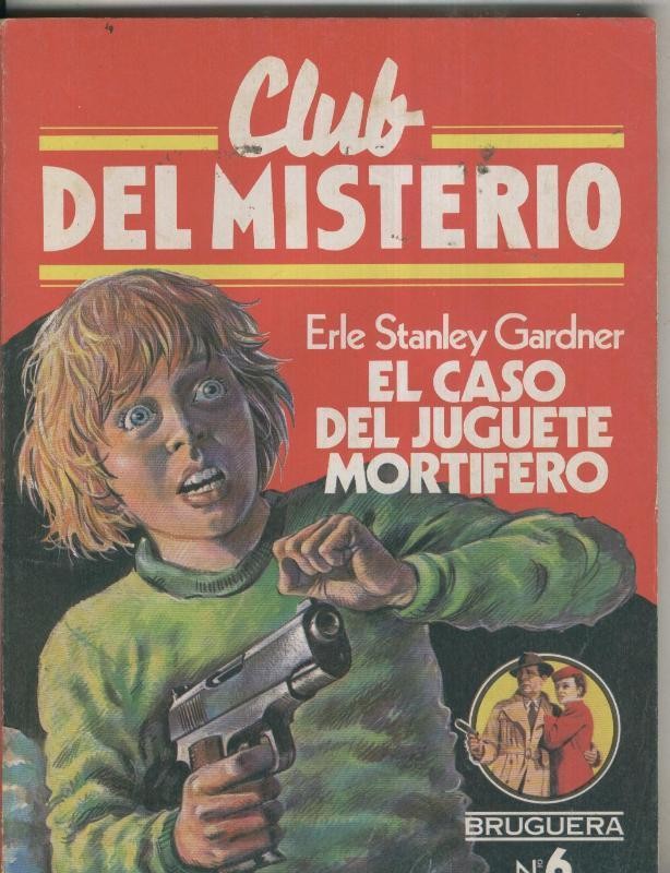 Bruguera: Club del Misterio volumen 006: El caso del juguete mortifero