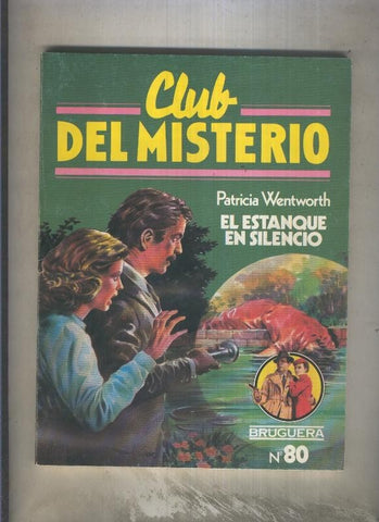 Bruguera: Club del Misterio numero 080: El estanque en silencio