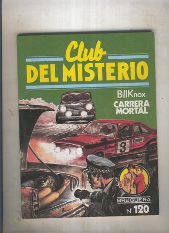 Bruguera: Club del Misterio numero 120: Carrera mortal