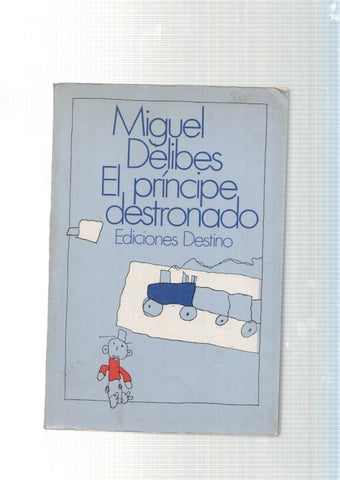 El principe destronado