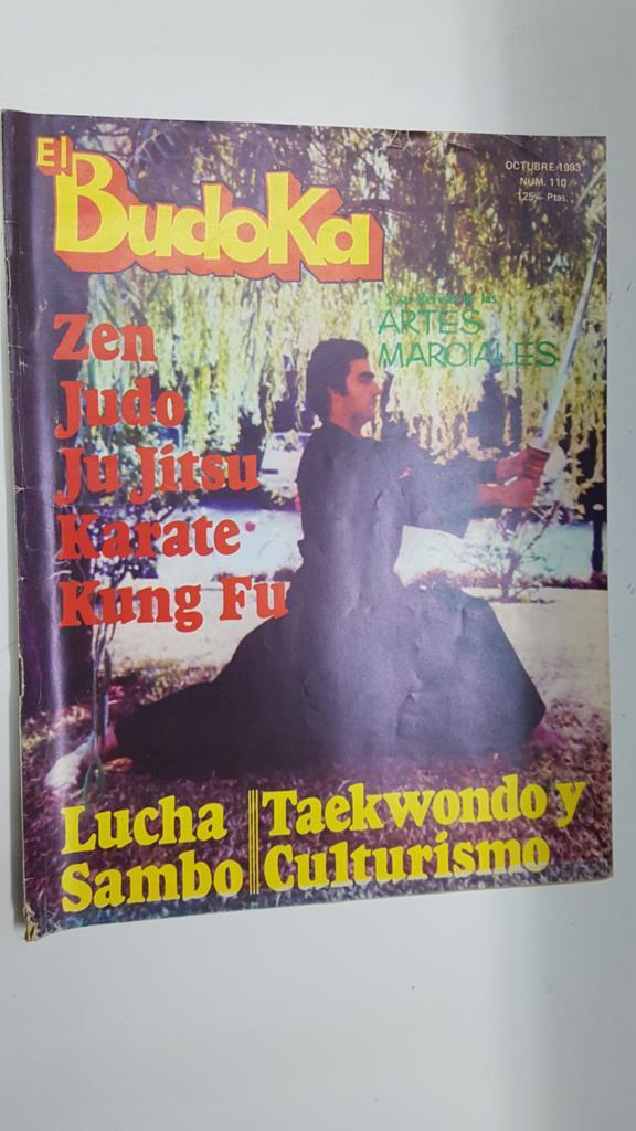 Revista: El Budoka num 110, octubre. Revista Artes Marciales - Curso de Kashiwasaki en Asturias, Origenes y organizacion de las artes marciales