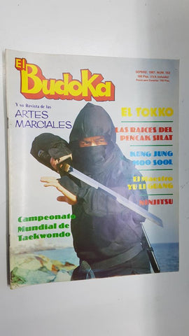 Revista: El Budoka num 153. Septiembre 1987. Revista Artes Marciales - Las raices del Pencak Silat, Poster: Seleccion Suska 1987, campeonato Mundial de Karate