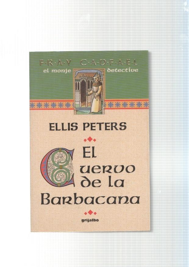 Fray Cadfael, el monje detective: El Cuervo de la Barbacana