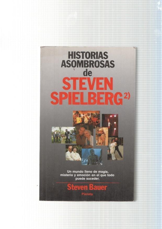 Historias asombrosas de Steven Spielberg Vol. II