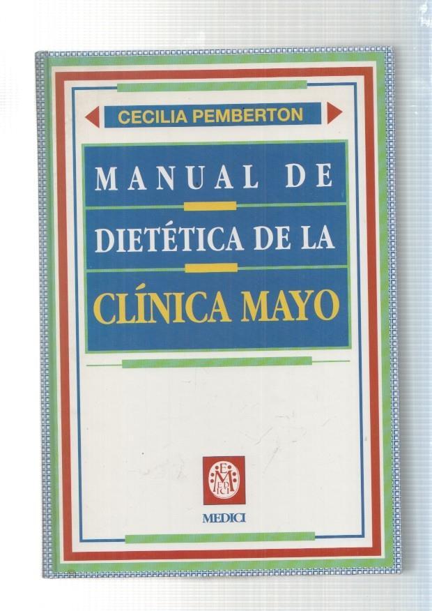 Manual de dietetica de la Clinica Mayo