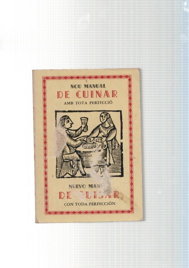 Nou Manual de Cuinar amb tota perfeccio- El Nuevo manual de guisar con toda