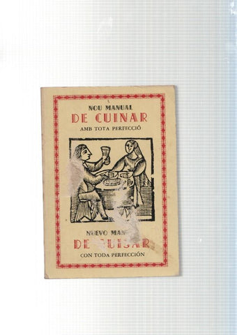 Nou Manual de Cuinar amb tota perfeccio- El Nuevo manual de guisar con toda