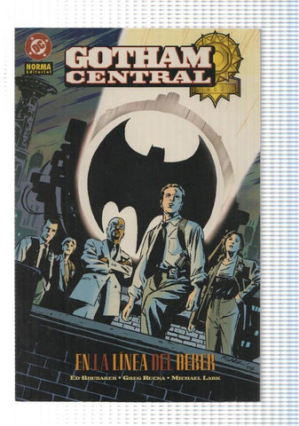 Norma: Gotham Central En la linea del deber. DC