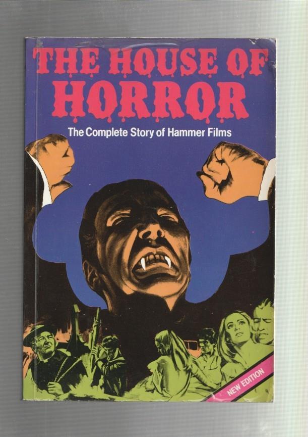 The House of Horror: the complete story of Hammer Films (levantado plastificado cubierta)